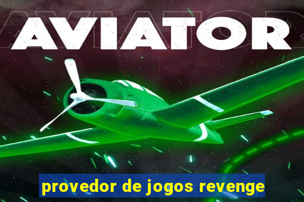 provedor de jogos revenge